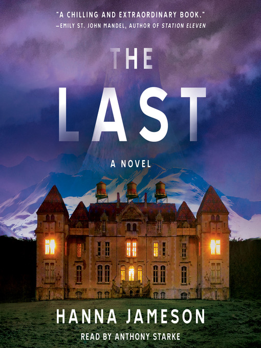 Title details for The Last by Hanna Jameson - Available